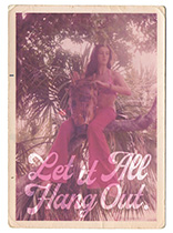 Let It All Hang Out (Encouragement Greeting Cards)