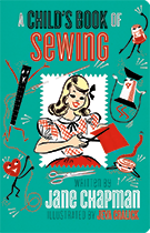 A Child's Book of Sewing (More Children's Books)